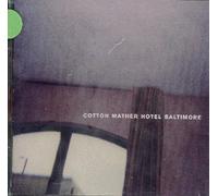 Cotton Mather - Hotel Baltimore