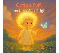 Cotton Puff, the Little Girl of Light