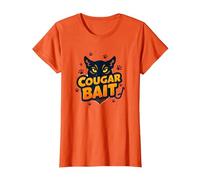 Cougar Bait: Humor Ingenioso de los Cazadores de Mujeres Mayores Camiseta, Mujer, Naranja, L