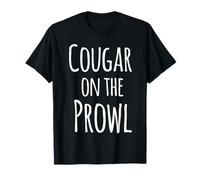 Cougar On The Prowl Funny Cougar Mamá Abuela Mujeres Camiseta