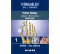 Coughlin Pie Y Tobillo 1. Hallux Valgus. Antepié. Biomecánica. Explora