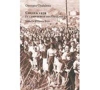 Couiza 1939: Le camp oublié des Espagnoles
