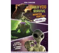 Could You Survive Monster Hunting?: An Interactive Monster Hunt (2) (You Choose: Monster Hunter)