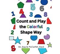Count and Play the Colorful Shape Way