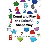 Count and Play the Colorful Shape Way