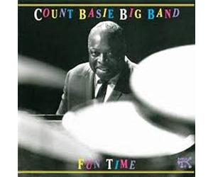 Count Basie Big Band - Fun Time: Count Basie Big Band At Montreux