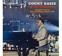 Count Basie - Complete Live at the Americana Hotel 1959