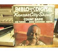 Count basie - Count basie - Joe Turner - eddie " cleanhead " vinson : "kansas city shout " - pablo digital D 2310859