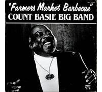 Count Basie - Farmers Market Barbecue