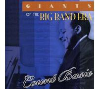 Count Basie - Giants of the Big Band Era