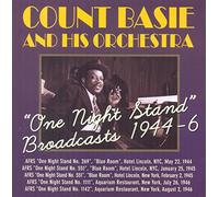 Count Basie & His Orch. - One Night Stand' Broadcasts 1944-6