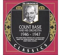 Count Basie & His Orchestra - The Chronological Count Basie and His Orchestra: 1946-1947