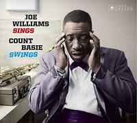 Count Basie & Joe Willia - Sings, Count Basie Swings