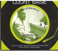 Count Basie - Les Eternels Bradway Classics Song