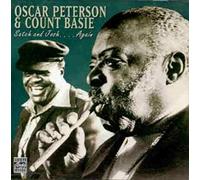 Count Basie & Oscar Peterson - Satch & Josh Again