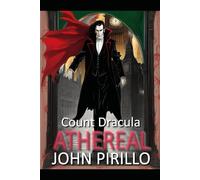 Count Dracula, ATHEREAL
