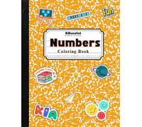 Count It Up! Numbers, Objects & More! 1-25 Fun with KiDucated Learning Coloring Book, Orange and Green