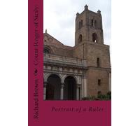 Count Roger of Sicily:: Portrait of a Ruler