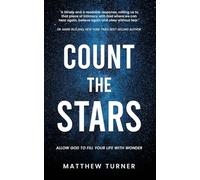 Count the Stars: Allow God to Fill Your Heart with Wonder
