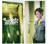 Count the Stars – Never Been Taken Alive