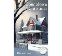 Countdown to Christmas: 1 (Holiday Countdown)