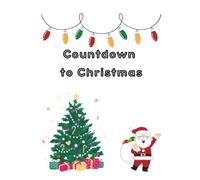 Countdown to Christmas: A Fun Advent-Style Coloring & Activity Book for Kids!