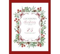 Countdown to Christmas: A Nightly Family Activity and Story Book