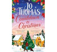 Countdown to Christmas: The most uplifting and feel-good Christmas romance book for 2024 from the bestselling author