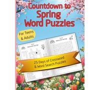 Countdown to Spring Word Puzzles: 25 Days of Crosswords and Word Searches to Celebrate the Season