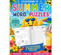 Countdown to Summer Word Puzzles: 25 Days Of Sunny Word Search & Crossword Puzzles To Celebrate The Season