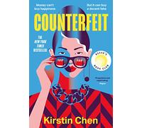 Counterfeit: A Reese Witherspoon Book Club Pick and New York Times BESTSELLER - the most exciting and addictive heist novel you’ll read this summer!