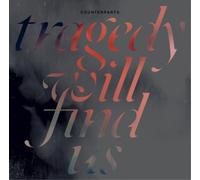 Counterparts – Tragedy Will Find Us – Vinilo 12" (Importación USA)