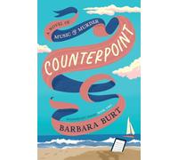 Counterpoint, A Novel of Music & Murder: SummerFest Series Book Two: 2 (The SummerFest Mystery Series)