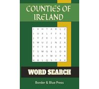 Counties of Ireland Word Search Book: Word Search Puzzles Ireland and the Irish | 6x9 inches, 69 pages | 32 puzzles for the 32 Counties of Ireland... ... Easter, and other holidays or vacations