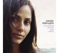 Counting Down the Days by Natalie Imbruglia (2005-10-20)