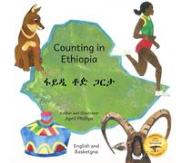 Counting in Ethiopia: From One Ethiopian Sunrise to 10 Red Coffee Berries in Basketgna and English