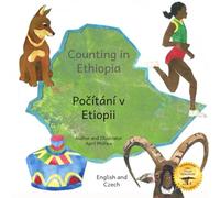 Counting in Ethiopia: From One Ethiopian Sunrise to 10 Red Coffee Berries in English and Czech