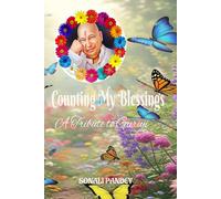Counting My Blessings - A Tribute to Guru Ji Maharaj