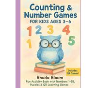 Counting & Number Games for Kids Ages 3-6: Fun Activity Book with Numbers 1-25, Puzzles & QR Learning Games (The Real-World Math Path Series)