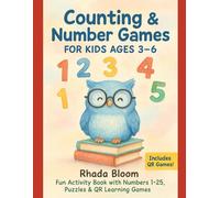 Counting & Number Games for Kids Ages 3-6: Fun Activity Book with Numbers 1-25, Puzzles & QR Learning Games