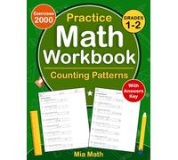 Counting Patterns Workbook For Grades 1-2 With Answers Key For 0-100 Digits: Counting Patterns Math Practice Workbook For 1st And 2nd Grade With 2000 ... | Counting Patterns Worksheets For Grades 1-2