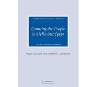 Counting the People in Hellenistic Egypt: Volume 2, Historical Studies Paperback (Cambridge Classical Studies)