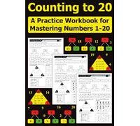Counting to 20: A Practice Workbook for Mastering Numbers 1-20