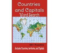 Countries and Capitals Word Search Puzzle Book: 50+ puzzles … Good for Vacations, Holidays and Free times |6x9 inches, 110 pages|