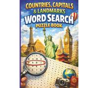 Countries, Capitals, and Landmarks Word Search Puzzle Book: An Exciting Puzzle Journey Around the World