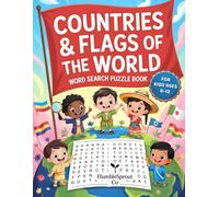 Countries & Flags of the World Word Search Puzzle Book for Kids Ages 6-12: Word Search Puzzles About Countries, Flags & Cultures for Kids