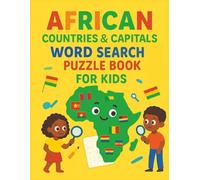 Countries of Africa Book for Kids: Discover Regions, Capitals, and Fun Facts