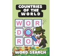 Countries of the World Word Search Puzzle Book for Adults and Kids Ages 8+: Travel the Globe One Puzzle at a Time: A Challenging and Entertaining ... for Travelers, Teachers, and Puzzle Lovers