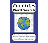 Countries Word Search Puzzle Book: Find every country in the world hidden in 39 exciting word search puzzles | 6x9 inches, 78 pages | Suitable for minors and adults, for education or leisure