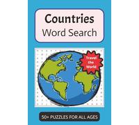 Countries Word Search Puzzle Book: Word Searches with Easy to Read Print about Countries, the World, and Travel (6x9 inches, 110 pages) 50+ Puzzles